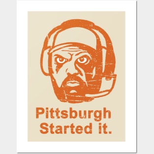 Pittsburgh started it - Freddie kitchens Posters and Art